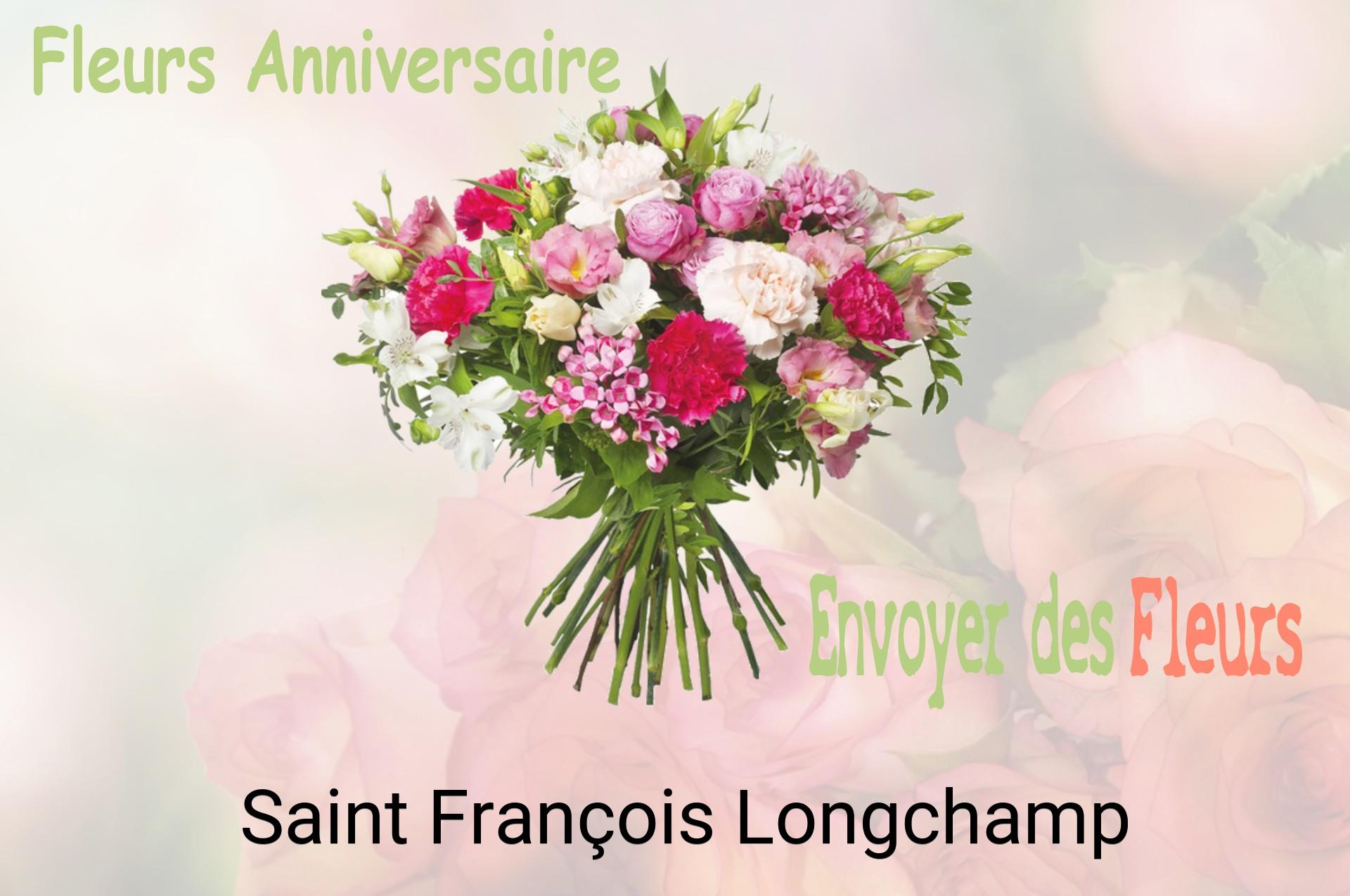 Bouquet de fleurs d’anniversaire livré à Saint-François-Longchamp